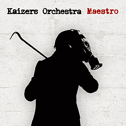 Kaizers Orchestra - Maestro EP album