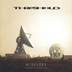 Threshold - Wireless: Acoustic Sessions album