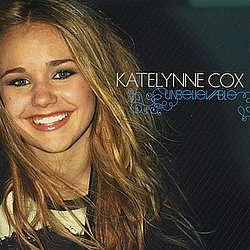 Katelynne Cox - Unbelievable album