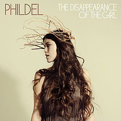 Phildel - The Disappearance Of The Girl album