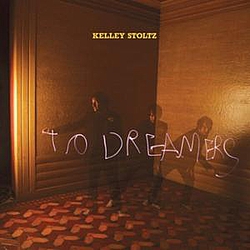 Kelley Stoltz - To Dreamers album