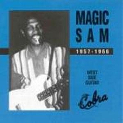Magic Sam - Magic Sam 1957-1966:  Cobra Recordings альбом
