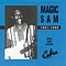 Magic Sam - Magic Sam 1957-1966:  Cobra Recordings альбом