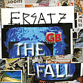 The Fall - Ersatz G.B. альбом