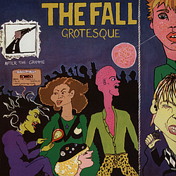 The Fall - Grotesque (After The Gramme) альбом