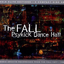 The Fall - Psykick Dance Hall (disc 1) альбом