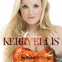 Kerry Ellis - Anthems album