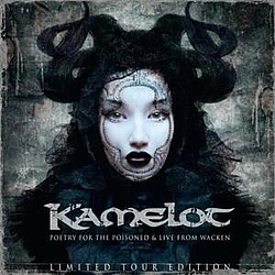 Kamelot - Poetry for the Poisoned &amp; Live From Wacken: Limited Tour Edition альбом