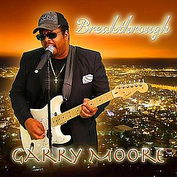GARRY MOORE - Breakthrough album