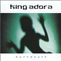 King Adora - Suffocate (disc 2) album