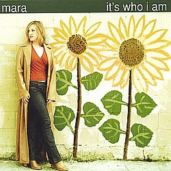 Mara - It&#039;s Who I Am album