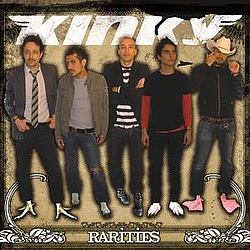 Kinky - Rarities альбом