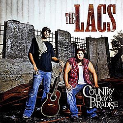 The Lacs - Country Boy&#039;s Paradise альбом
