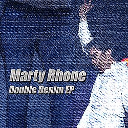 Marty Rhone - Denim &amp; Lace / Mean Pair of Jeans - Single альбом