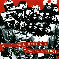 The Libertines - Time For Heroes album