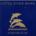 Little River Band - Forever Blue album