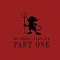 MC Chris - Part Six Part One album
