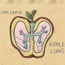 MC Chris - apple lung album