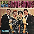 Me First and the Gimme Gimmes - Willie альбом