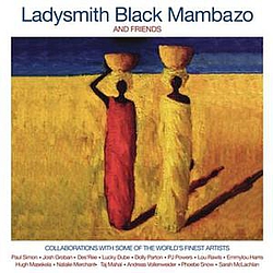 Ladysmith Black Mambazo - Ladysmith Black Mambazo &amp; Friends album