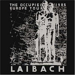 Laibach - The Occupied Europe Tour 1985 album