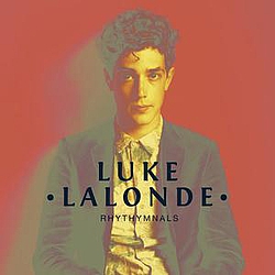 Luke Lalonde - Rhythymnals album