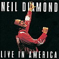 Neil Diamond - Live In America альбом