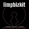 Limp Bizkit - Home Sweet Home/Bittersweet Symphony album