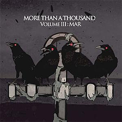 More Than A Thousand - Volume III: Mar album