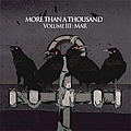 More Than A Thousand - Volume III: Mar album