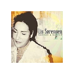 Lis Sørensen - NÃ¦rvÃ¦r Og NÃ¦sten альбом