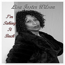 Lisa Foster Wilson - I&#039;m Taking it Back - Single album