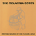 The Mountain Goats - Protein Source of the Future... Now! album