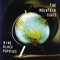 The Mountain Goats - Nine Black Poppies album
