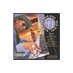 Mo B. Dick - Gangsta Harmony альбом