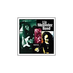 Liz Melendez Band - Mercy album