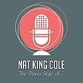 Nat King Cole - The Piano Style of Nat King Cole альбом