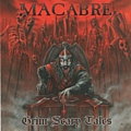 Macabre - Grim Scary Tales альбом