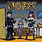 Nofx - My Stepdad&#039;s a Cop and My Stepmom&#039;s a Domme - Single альбом