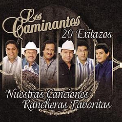 Los Caminantes - Nuestras Canciones Rancheras Favoritas-20 EXITAZOS альбом