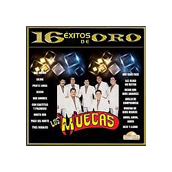 Los Muecas - Los Muecas: 16 Ãxitos de Oro album