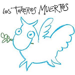 Los Toreros Muertos - Los Toreros Muertos альбом