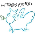 Los Toreros Muertos - Los Toreros Muertos album