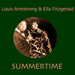 Louis Armstrong &amp; Ella Fitzgerald - Summertime album