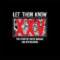 Nofx - Let Them Know: The Story of Youth Brigade and BYO Records album