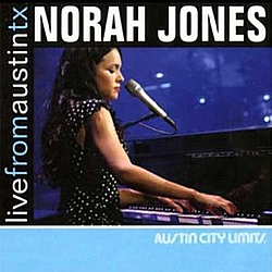Norah Jones - Live From Austin, Texas album