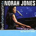 Norah Jones - Live From Austin, Texas альбом