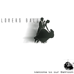 Lovers Ball - Welcome To Our Ballroom альбом
