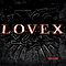 Lovex - Take A Shot album