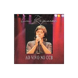 luis represas - Ao Vivo No CCB альбом
